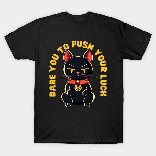 Dare you to push your luck: Black unlucky Chinese cat T-Shirt by GiveMeThatPencil